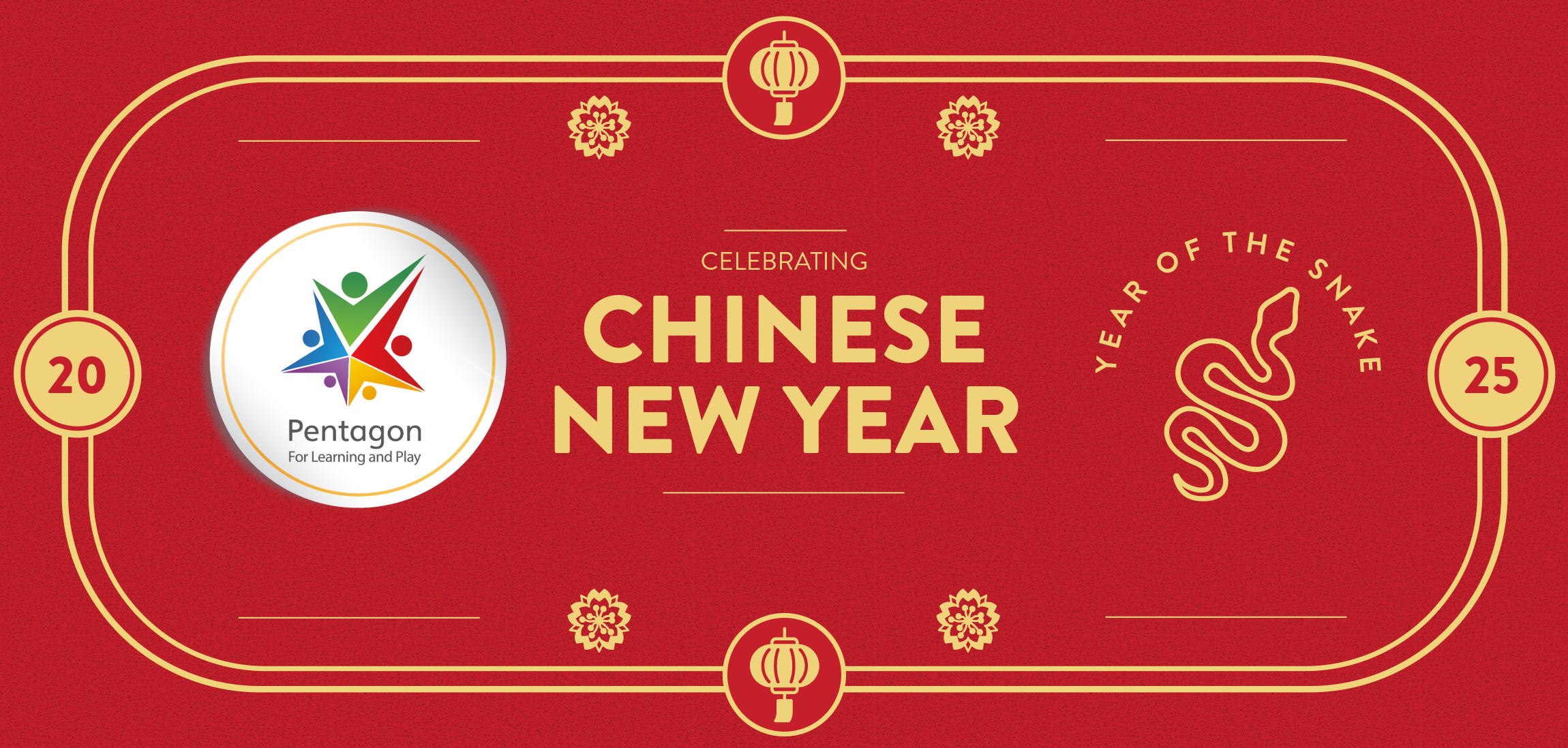 A banner saying "celebrating Chinese New Year" with the Pentagon Play logo and the Year of the Snake present on it.